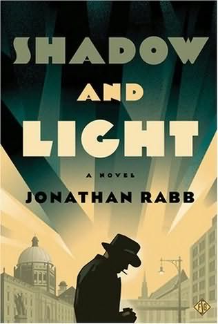 Luces y Sombras, Jonathan Rabb